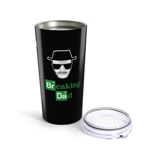 Breaking DAD Tumbler & Custom Text - Father's Day - Stainless Steel Daddy's Funny Cup 20 oz - Image 3