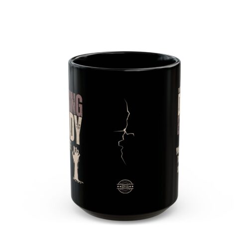 The Walking Daddy needs Coffee- Dad's Funny Mug -  Black Cup - Image 3