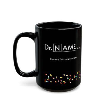 Personalized Dr. Name  Mug - Doctor Custom Gift - Medical Text Coffee Mug 11oz, 15oz