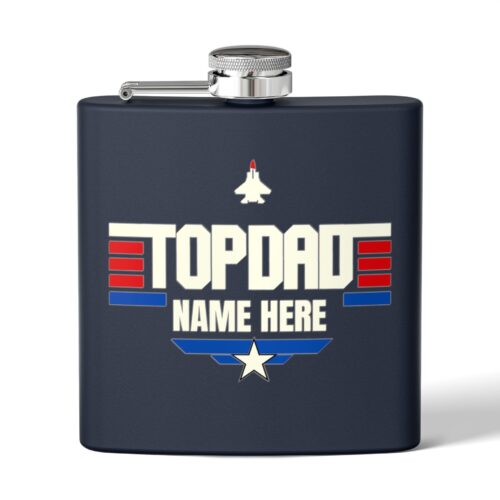 Top Dad & Custom Name -  Personalized Stainless Steel Flask, 6oz - Image 5