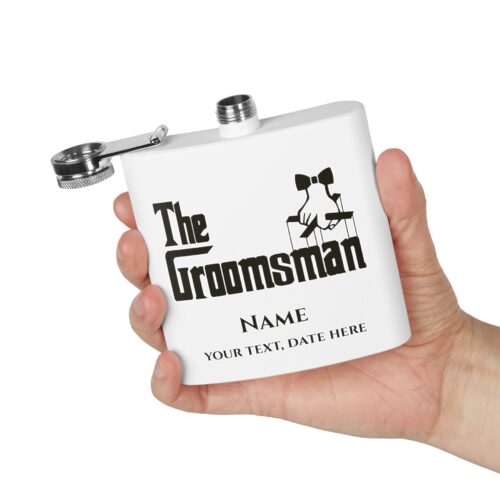 The Groomsman & Custom Text Funny Groomsmen Stainless Steel Flask, 6oz - Image 4