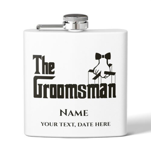 The Groomsman & Custom Text Funny Groomsmen Stainless Steel Flask, 6oz - Image 3