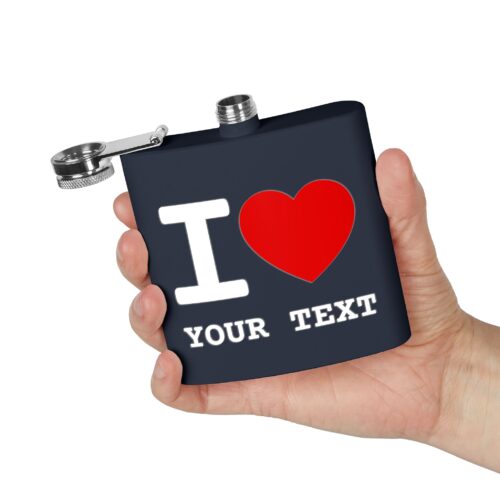 I LOVE and Your Custom Text Flask, Stainless Steel, 6oz - Image 7