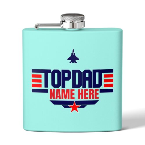 Top Dad & Custom Name -  Personalized Stainless Steel Flask, 6oz - Image 3