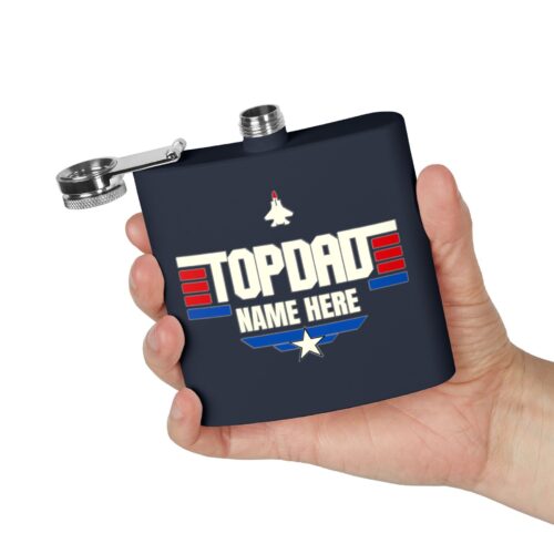 Top Dad & Custom Name -  Personalized Stainless Steel Flask, 6oz - Image 6