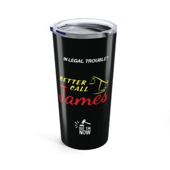 Laywer Custom Funny Tumbler - Better Call (Name) Attorney Gift Cup 20oz