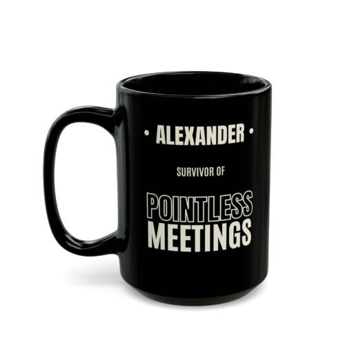 Funny Custom Name Coworker Mug – Meeting Survivor Office Coffee Cup – “Survivor of Pointless Meetings” – 11oz/15oz
