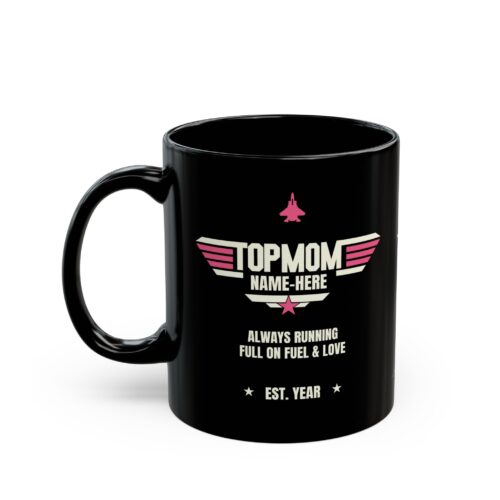 Top MOM Mug & Custom Name, Est. Year - Coffee Cup 11,  15oz - Image 5