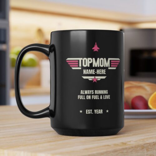 Top MOM Mug & Custom Name, Est. Year - Coffee Cup 11,  15oz - Image 2