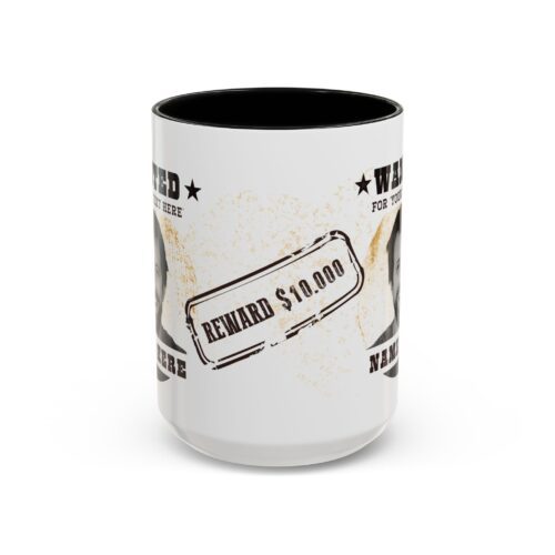 Wanted Custom Mug & Your Photo and Text - Personalized Funny Coffee Cup  15oz - Image 2