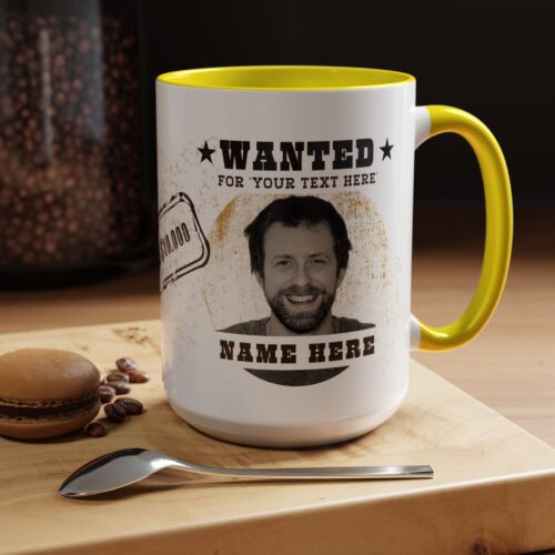 Wanted Custom Mug & Your Photo and Text - Personalized Funny Coffee Cup  15oz - Image 5