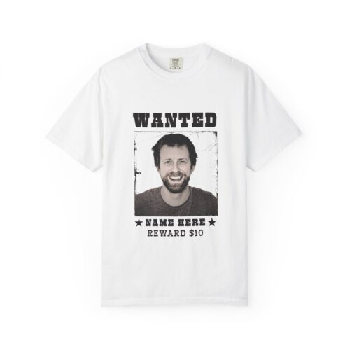 Wanted T-shirt, Custom Photo & Text - Premium Cotton Tee - All sizes - Image 9