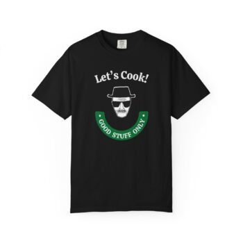 Breaking Bad Let's Cook Unisex Garment-Dyed Funny Walter White T-shirt - Premium Cotton