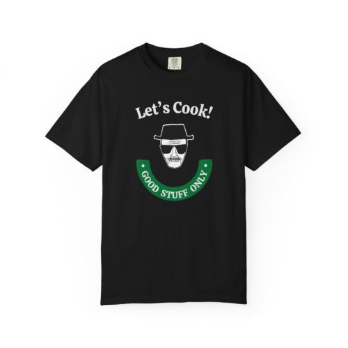 Breaking Bad Let's Cook Unisex Garment-Dyed Funny Walter White T-shirt - Premium Cotton
