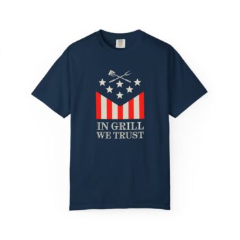 US Flag  Funny Grilling T-shirt - "In Grill we Trust"  - Unisex T-shirt Premium Cotton - All Sizes