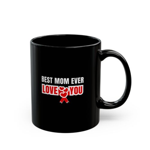 Great Mom Trump Mug & Best Ever back Text - Mothers's Day Daddy Funny Coffee Cup 11oz - Image 3