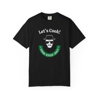 Breaking Bad Let's Cook Unisex Garment-Dyed Funny Walter White T-shirt - Premium Cotton