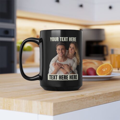Custom Photo Mug & 2 Text Areas - Add your Image and your Text - Black Coffee Cup 11 or 15oz - Image 3