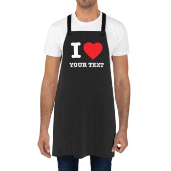 I Love (Your Text) Custom Apron - Personalized with names or funny quotes - Unisex - Adjustable