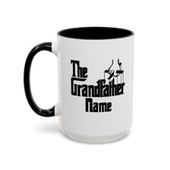 The Grandfather Mug  - Custom Name - Personalized Grandpa Funny Mug 15oz
