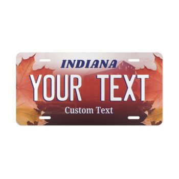 Indiana Car License Plate – Personalized Vanity Car Tag – Personalized Metal Plate  12x6"