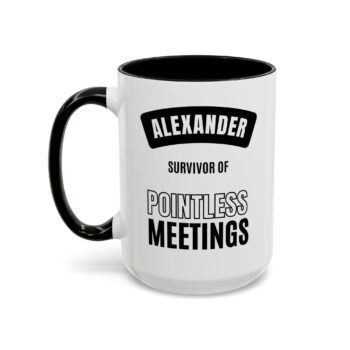 Coworker Funny Office Mug & Custom Name - Survivor of pointless Meetings - Personalized Coffee Cup 15oz